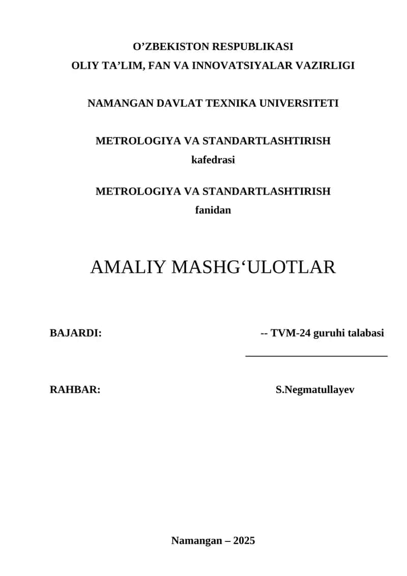 AMALIY MASHG’ULOT: SILLIQ SILINDRSIMON BIRIKMALAR UCHUN O’TQAZISH XARAKTERINI ANIQLASH