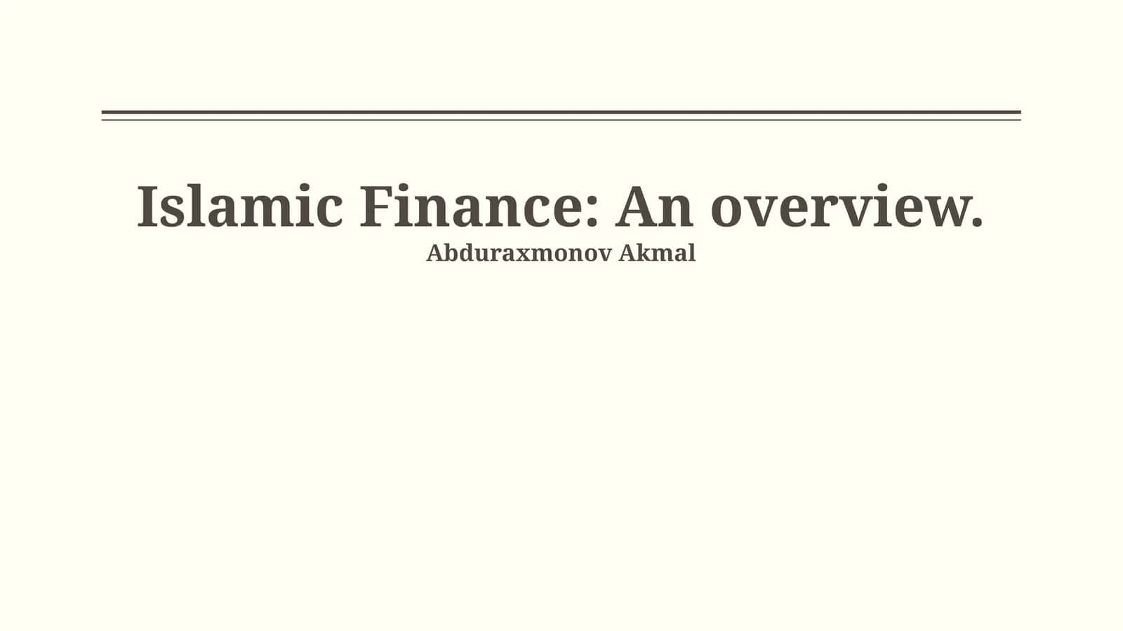 Islamic Finance: An overview