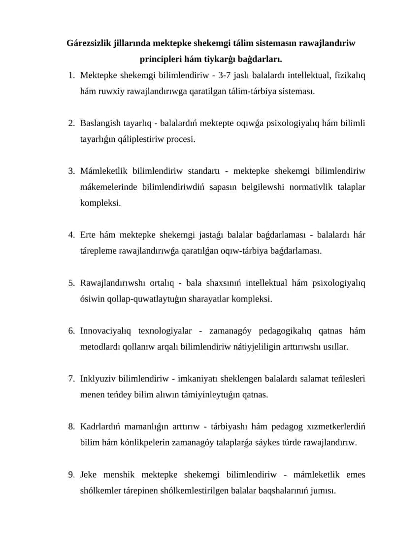 Gárezsizlik jillarında mektepke shekemgi tálim sistemasın rawajlandıriw principleri hám tiykarġı baġdarları