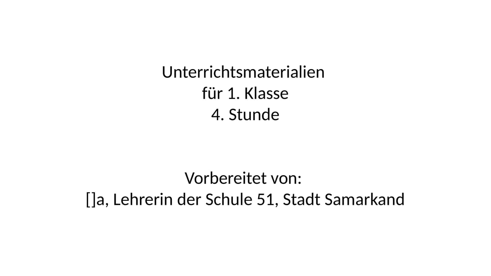 Unterrichtsmaterialien für 1. Klasse