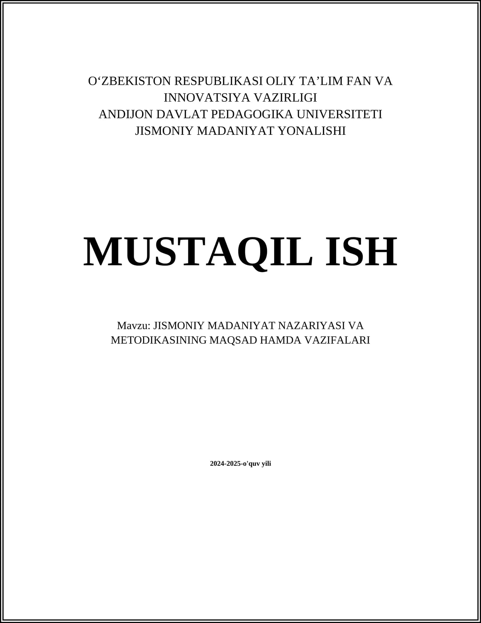 JISMONIY MADANIYAT NAZARIYASI VA METODIKASINING MAQSAD HAMDA VAZIFALARI