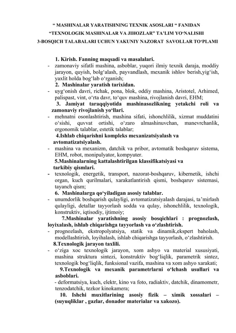 "MASHINALAR YARATISHNING TEXNIK ASOSLARI “ FANIDAN “TEXNOLOGIK MASHINALAR VA JIHOZLAR” TA’LIM YO‘NALISHI"
