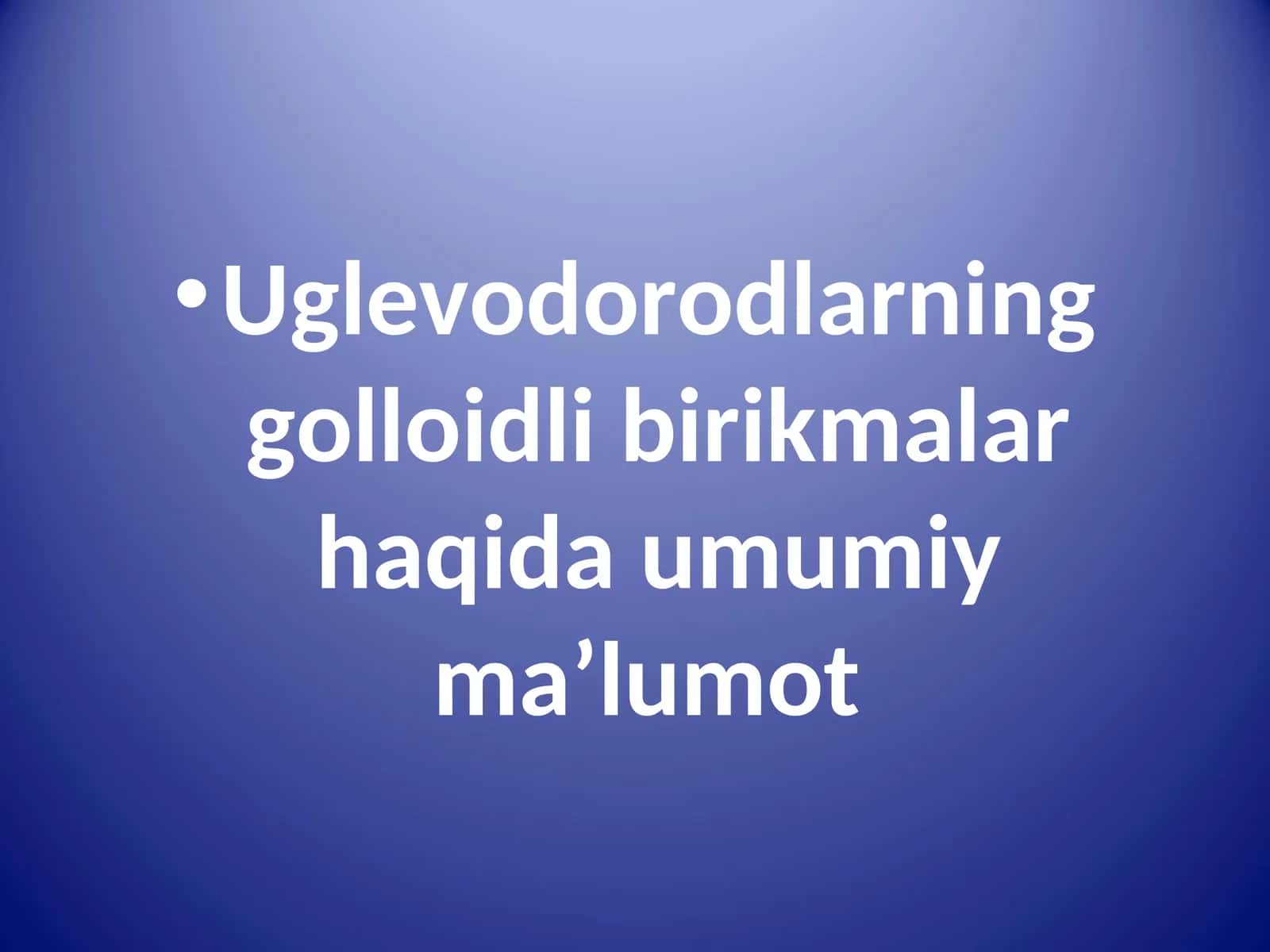 Uglevodorodlarning golloidli birikmalar haqida umumiy maʼlumot