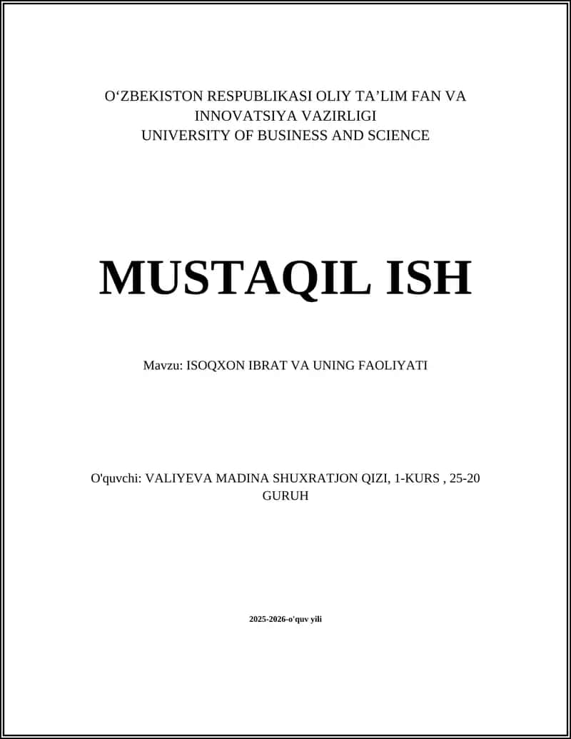 ISOQXON IBRAT VA UNING FAOLIYATI