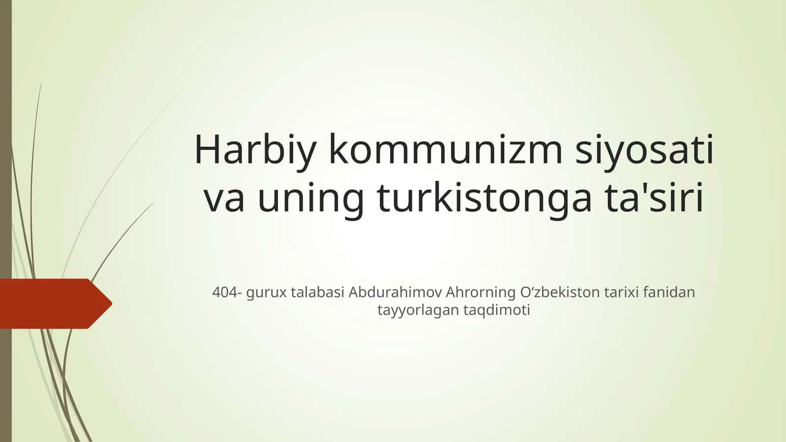 Harbiy kommunizm siyosati va uning turkistonga ta'siri