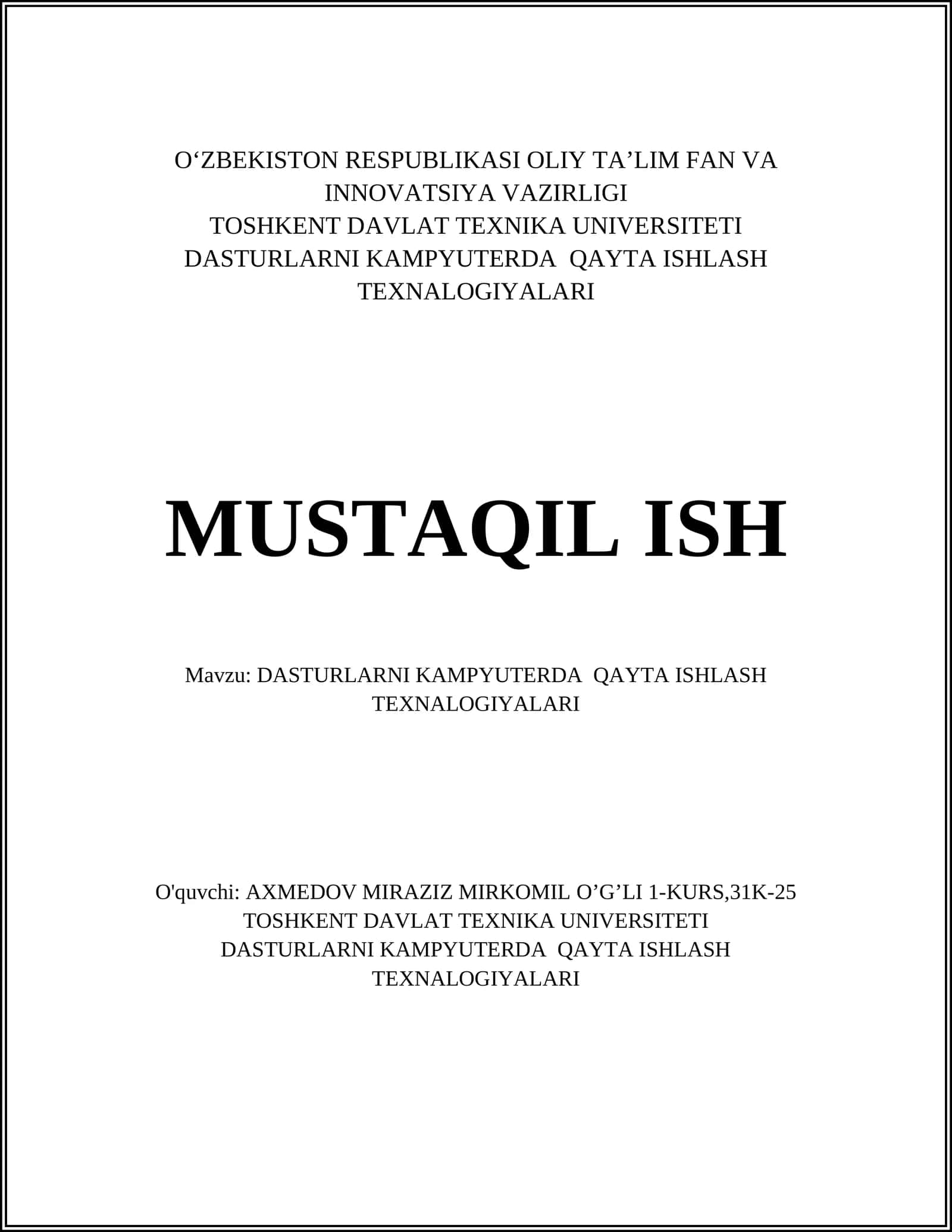 DASTURLARNI KAMPYUTERDA QAYTA ISHLASH TEXNALOGIYALARI