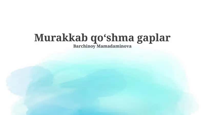 Murakkab Qo‘shma Gaplar