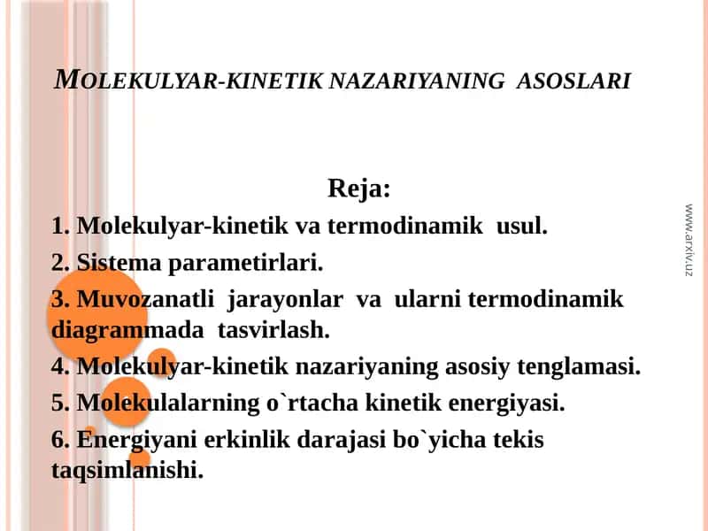Molekulyar-kinetik nazariyaning asoslari