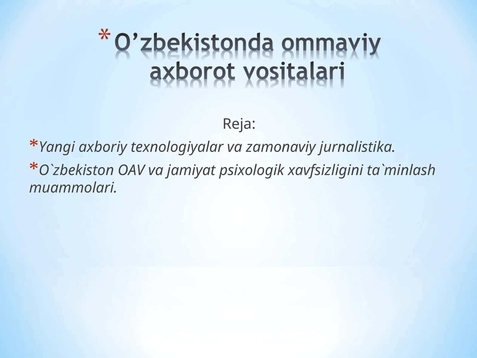 Yangi axboriy texnologiyalar va zamonaviy jurnalistika