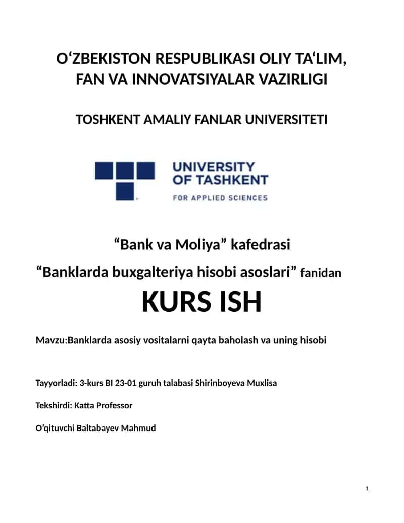 Banklarda asosiy vositalarni qayta baholash va uning hisobi