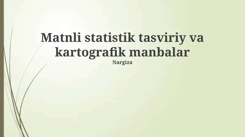 Ta'rifiy Statistik Matnli va Kartografik Manbalar