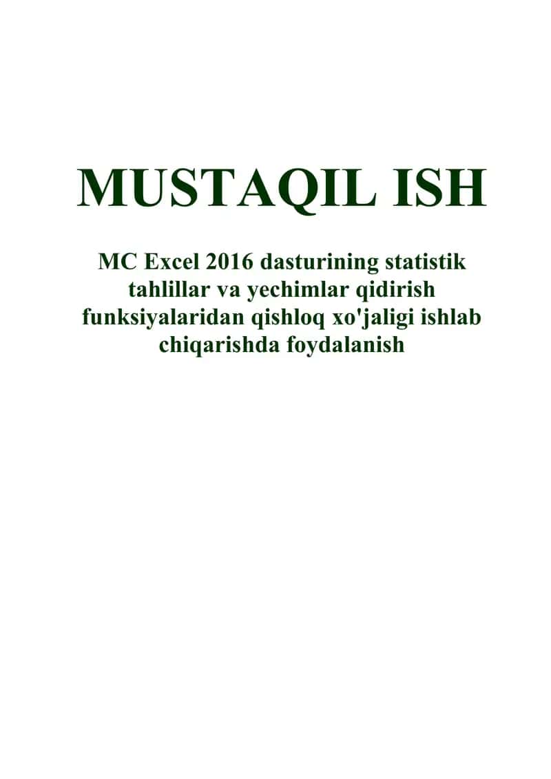 MC excel 2016 dasturining statistik tahlillar va yechimlar qidirish funksiyalaridan qishloq xo'jaligi ishlab chiqarishda foydalanish