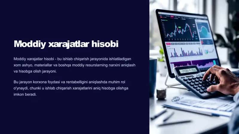 Moddiy xarajatlar hisobi