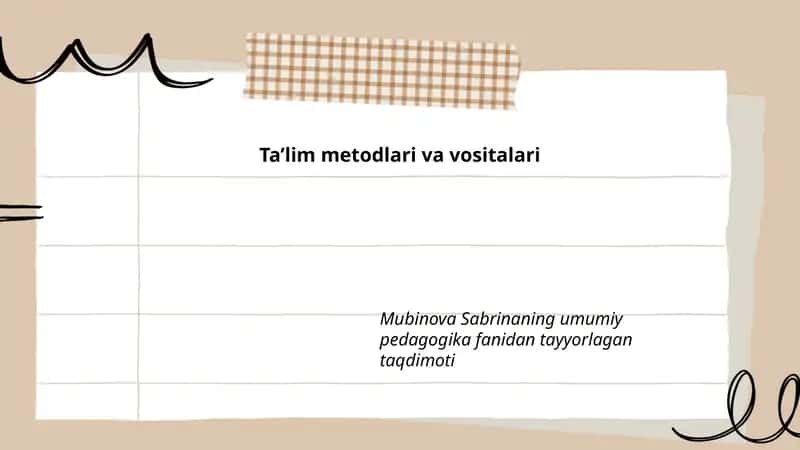 Ta'lim metodlari va vositalari