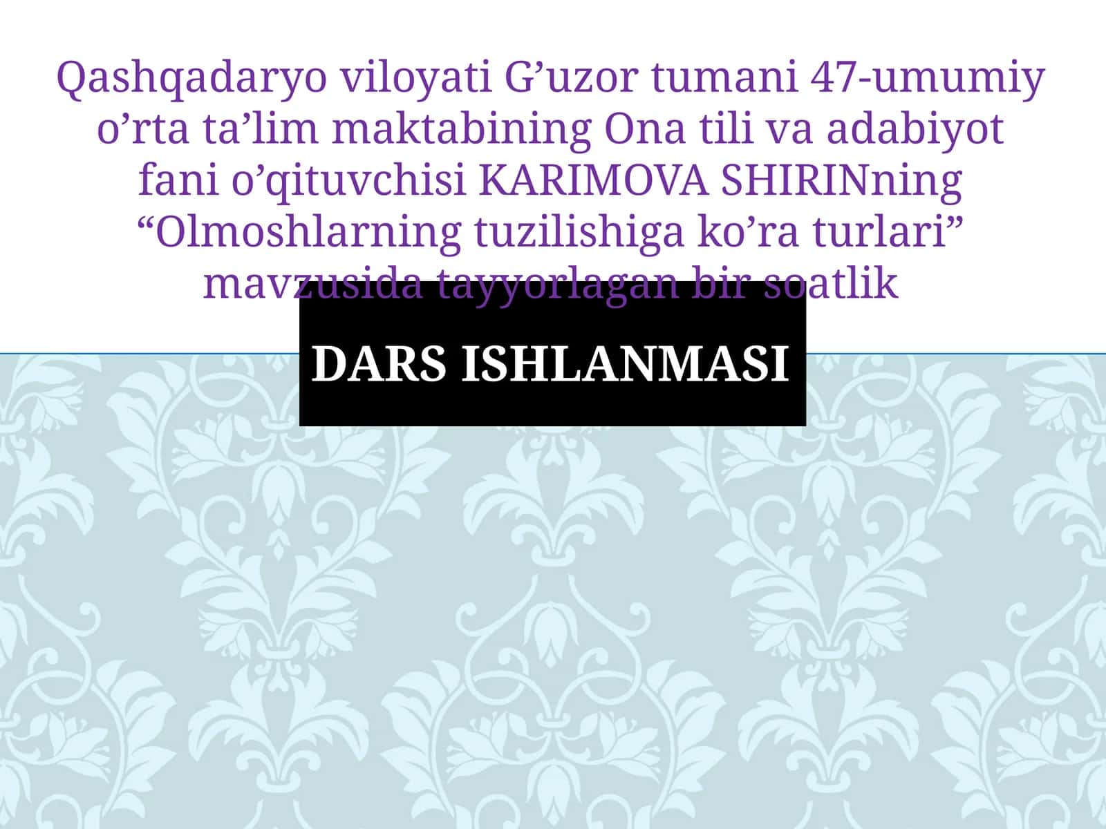 7-sinf Ona tili dars ishlanma. Olmoshlarning tuzilishiga ko'ra turlari