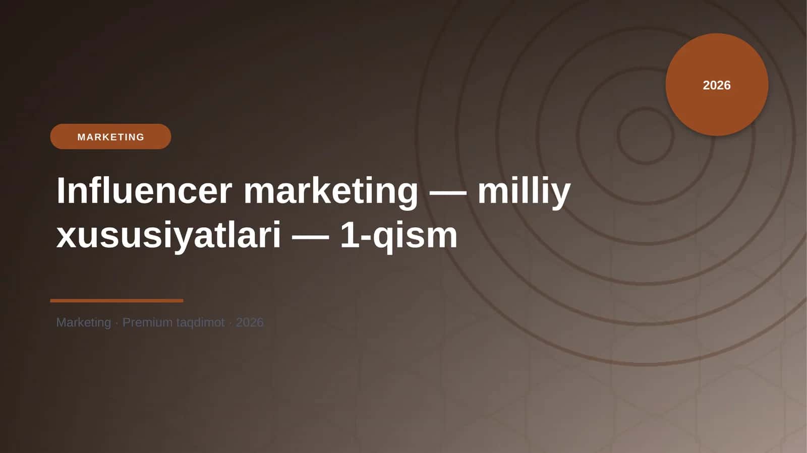 Influencer marketing — milliy xususiyatlari — 1-qism