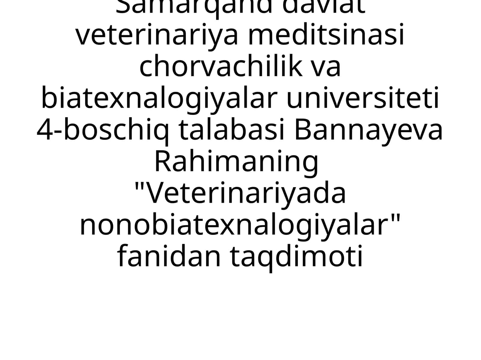 Veterinariyadan oʻbixat ekologiyalar