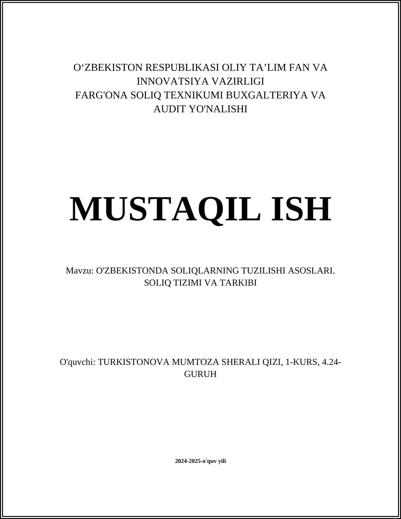 O'ZBEKISTONDA SOLIQLARNING TUZILISHI ASOSLARI. SOLIQ TIZIMI VA TARKIBI