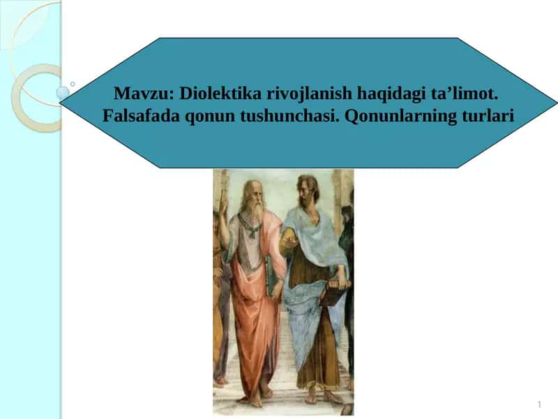Diolektika rivojlanish haqidagi ta’limot