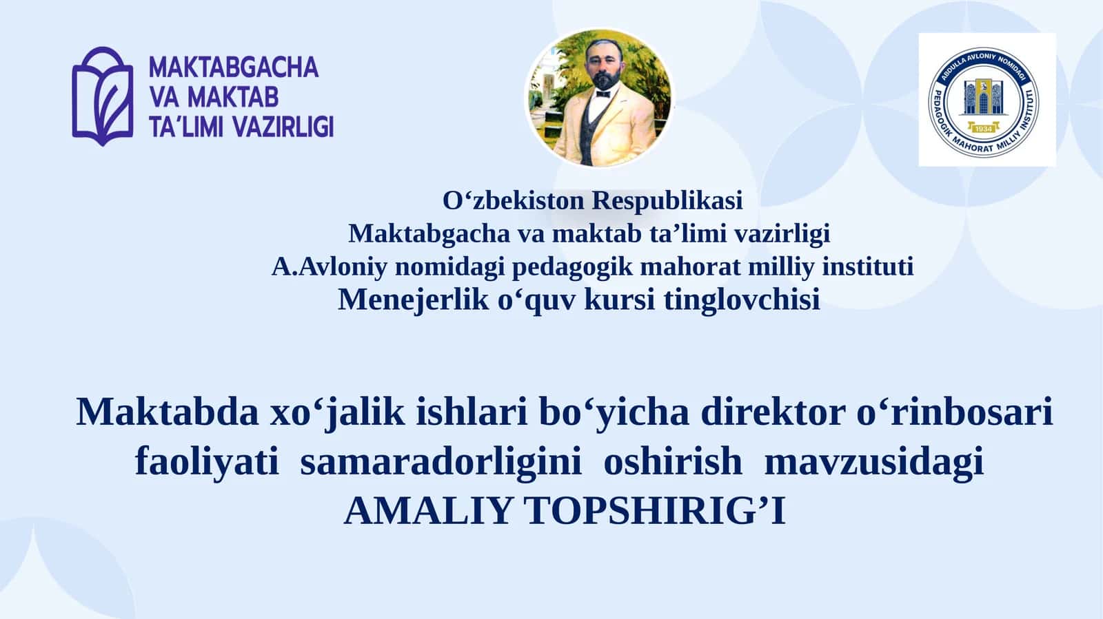 Maktabda xo‘jalik ishlari bo‘yicha direktor o‘rinbosari faoliyati samaradorligini oshirish