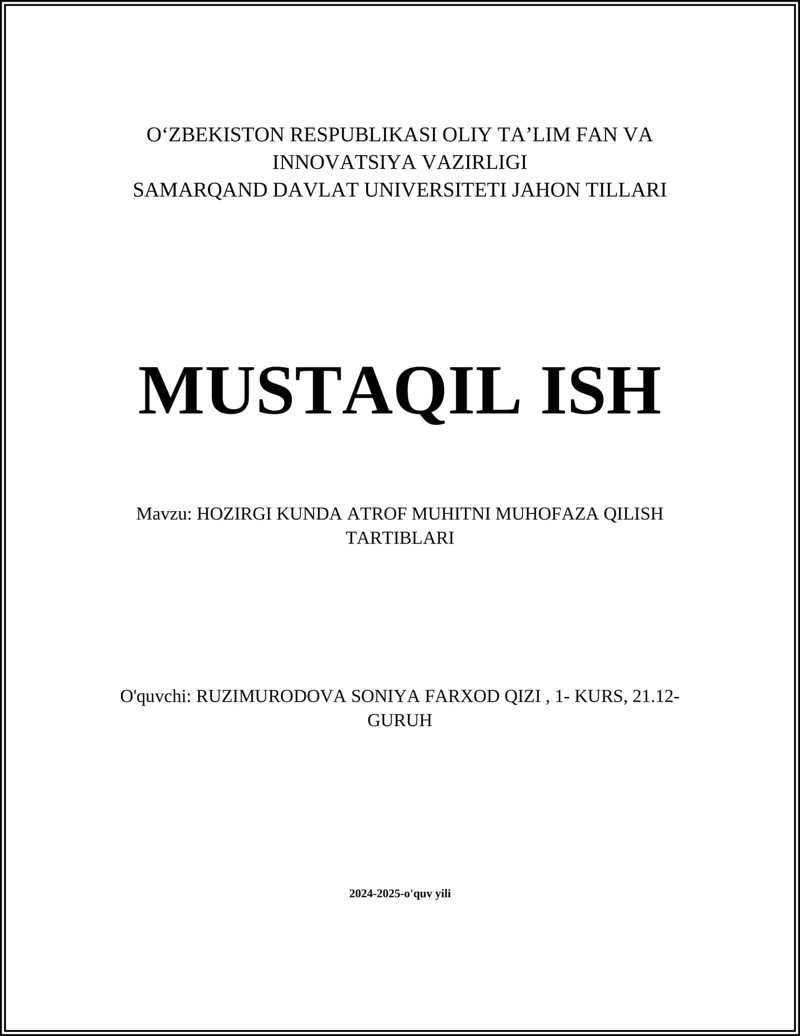 HOZIRGI KUNDA ATROF MUHITNI MUHOFAZA QILISH TARTIBLARI