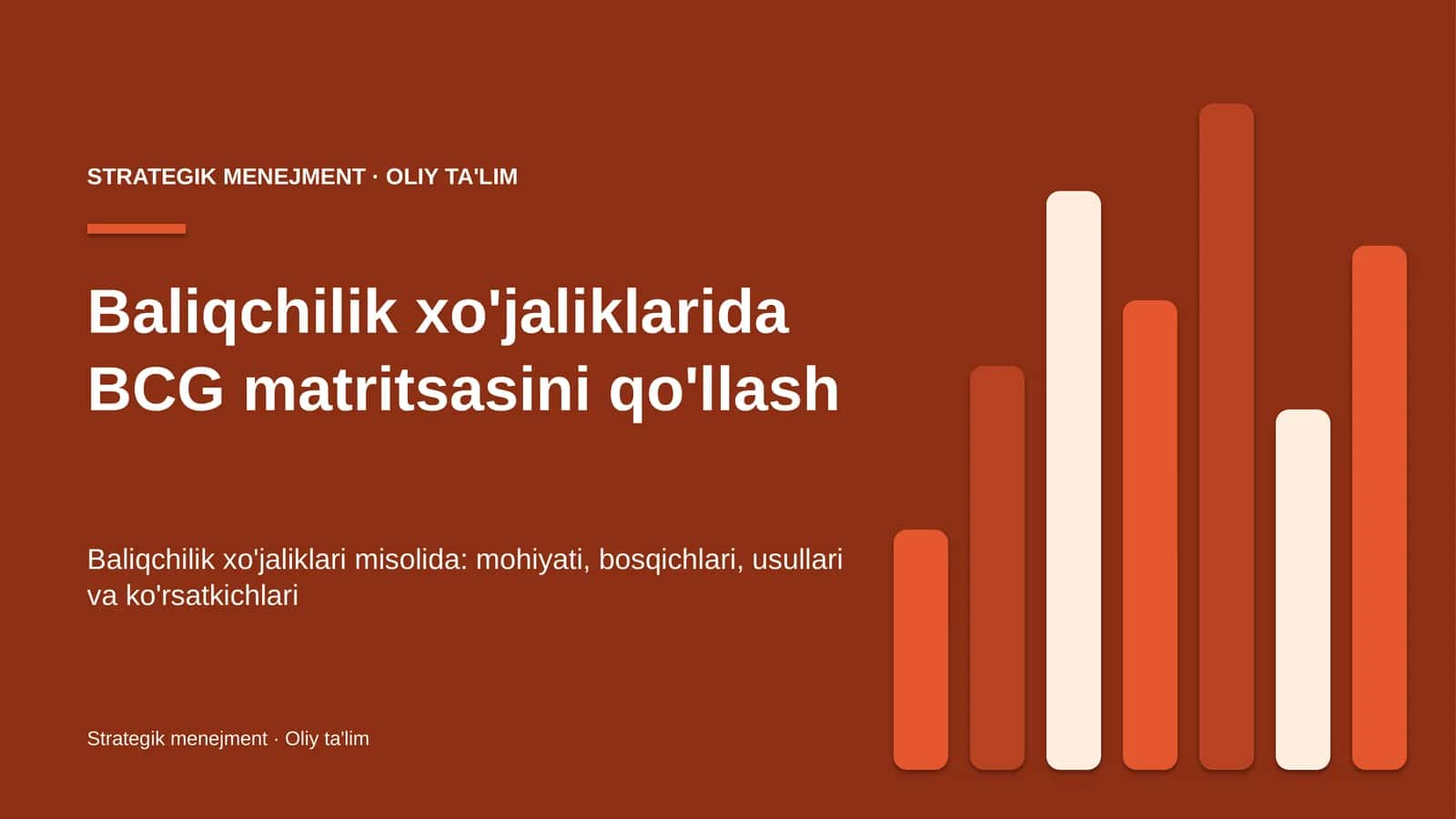 Baliqchilik xo'jaliklarida BCG matritsasini qo'llash
