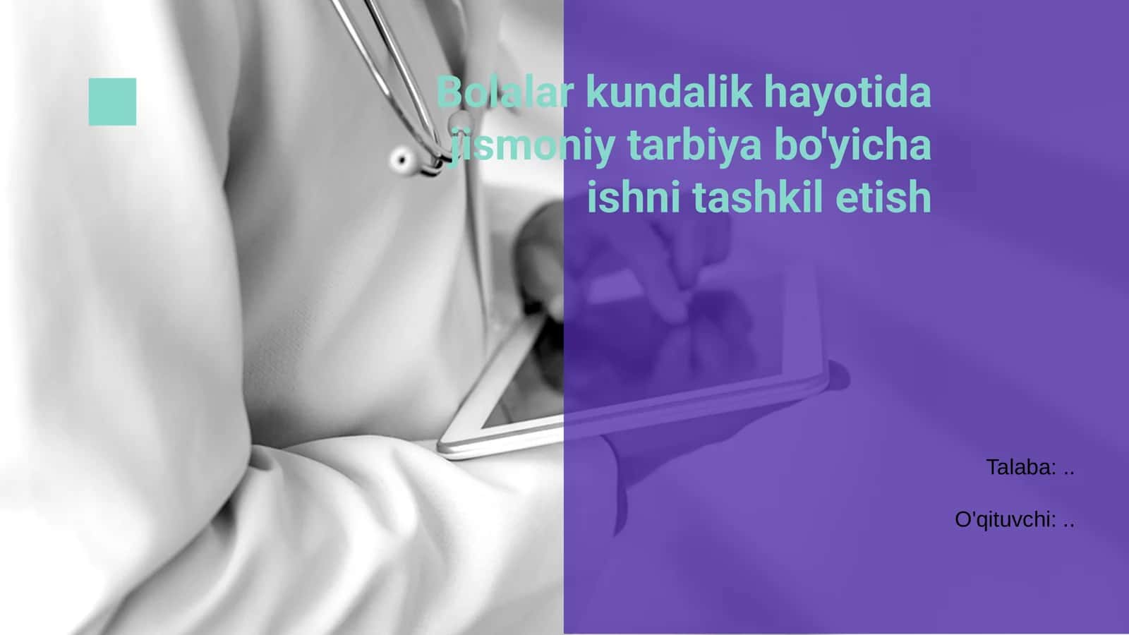 Bolalar kundalik hayotida jismoniy tarbiya