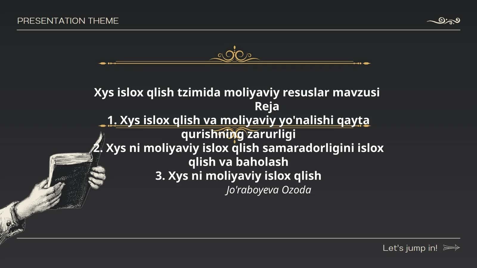 Xys islox qlish tzimida moliyaviy resuslar mavzusi
