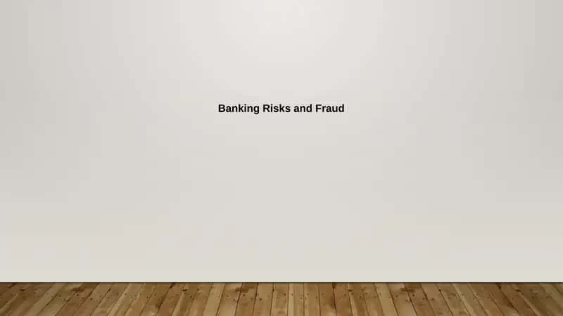 Understanding Banking Risks