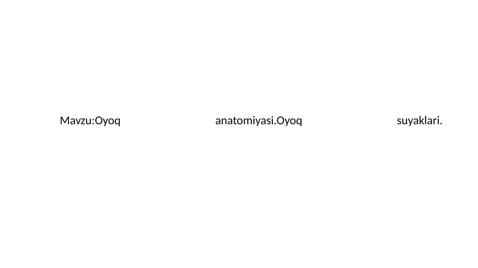 oyoq suyaklari