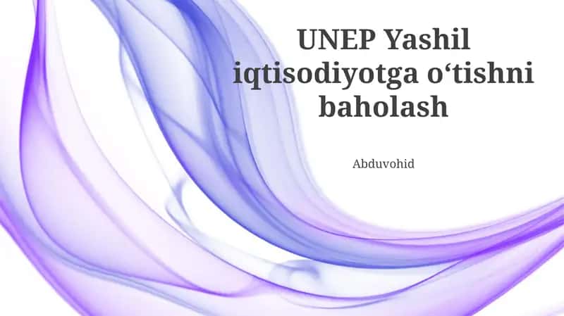 Yashil iqtisodiyotga oʻtishni baholash