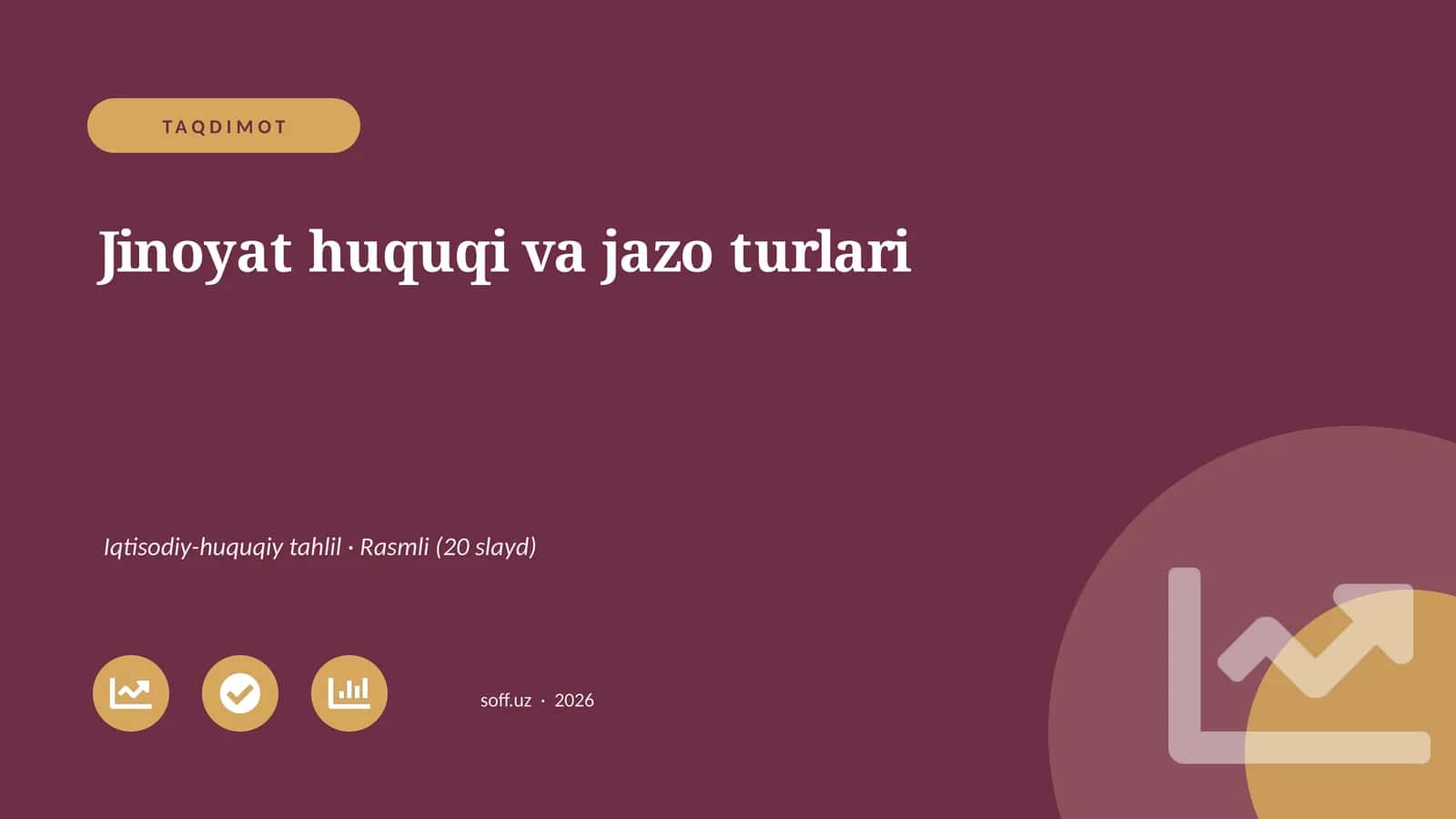 Jinoyat huquqi va jazo turlari