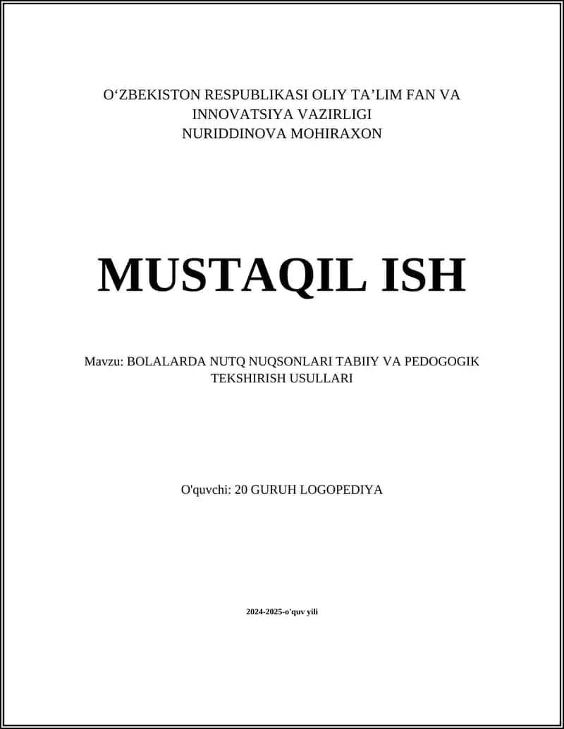 Bolalarda Nutq Nuqsonlari Tabiiy va Pedagogik Tekshirish Usullari