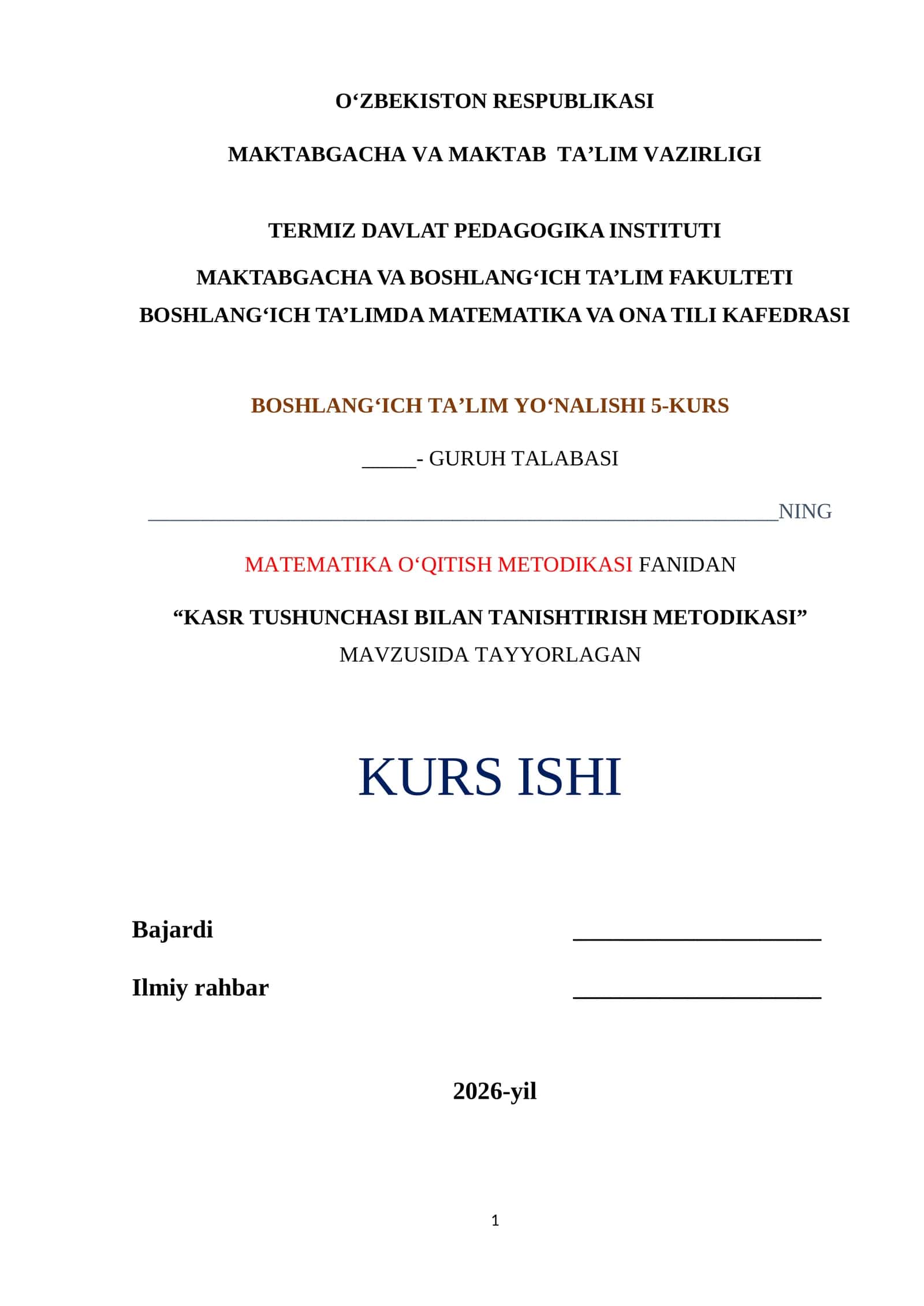 “KASR TUSHUNCHASI BILAN TANISHTIRISH METODIKASI” MAVZUSIDA TAYYORLAGAN KURS ISHI