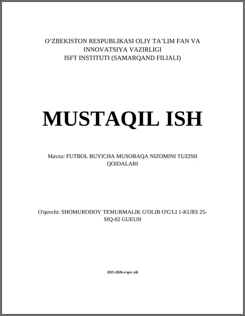 FUTBOL BUYICHA MUSOBAQA NIZOMINI TUZISH QOIDALARI