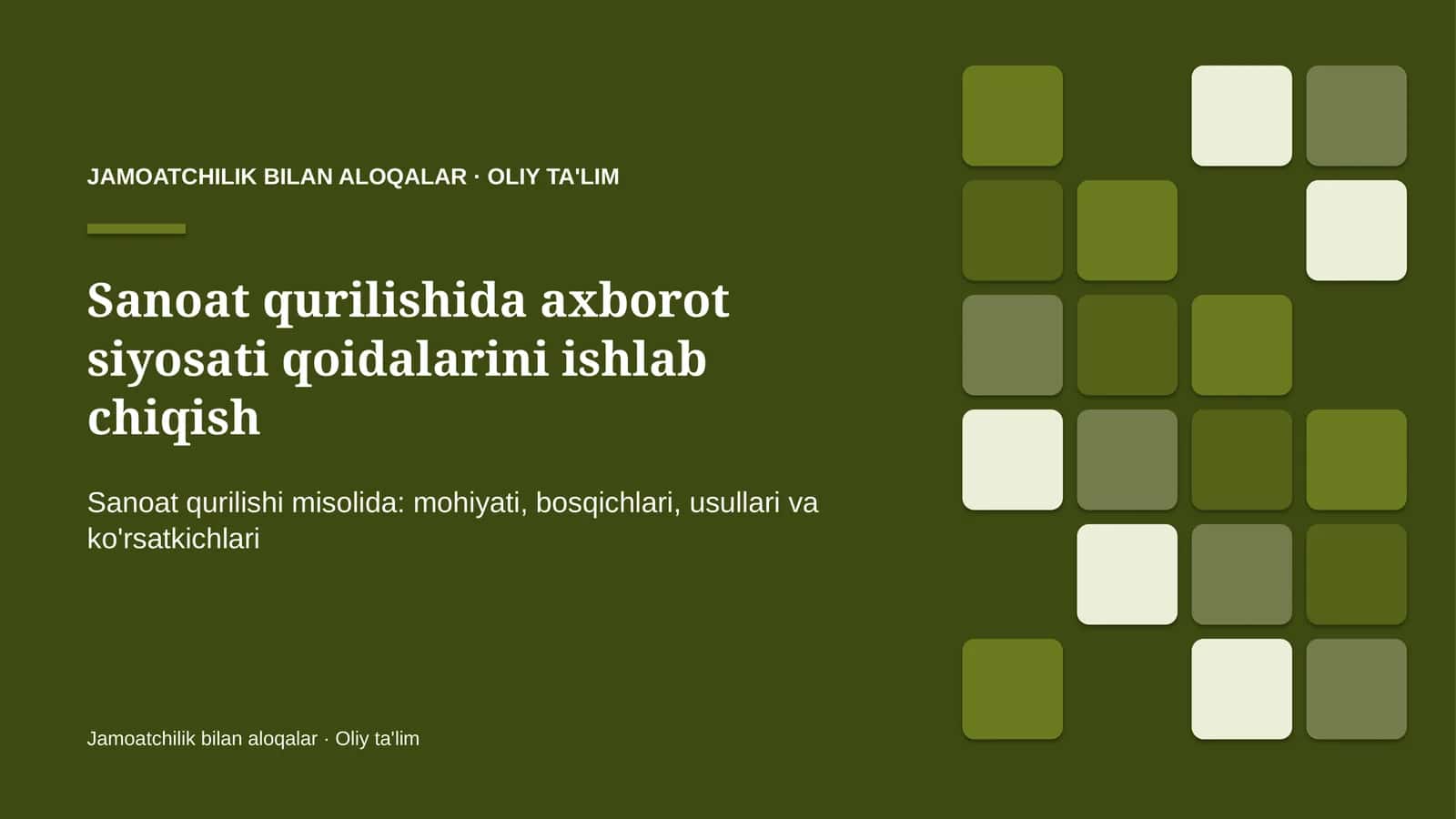 sanoat qurilishida axborot siyosati qoidalarini ishlab chiqish 3803