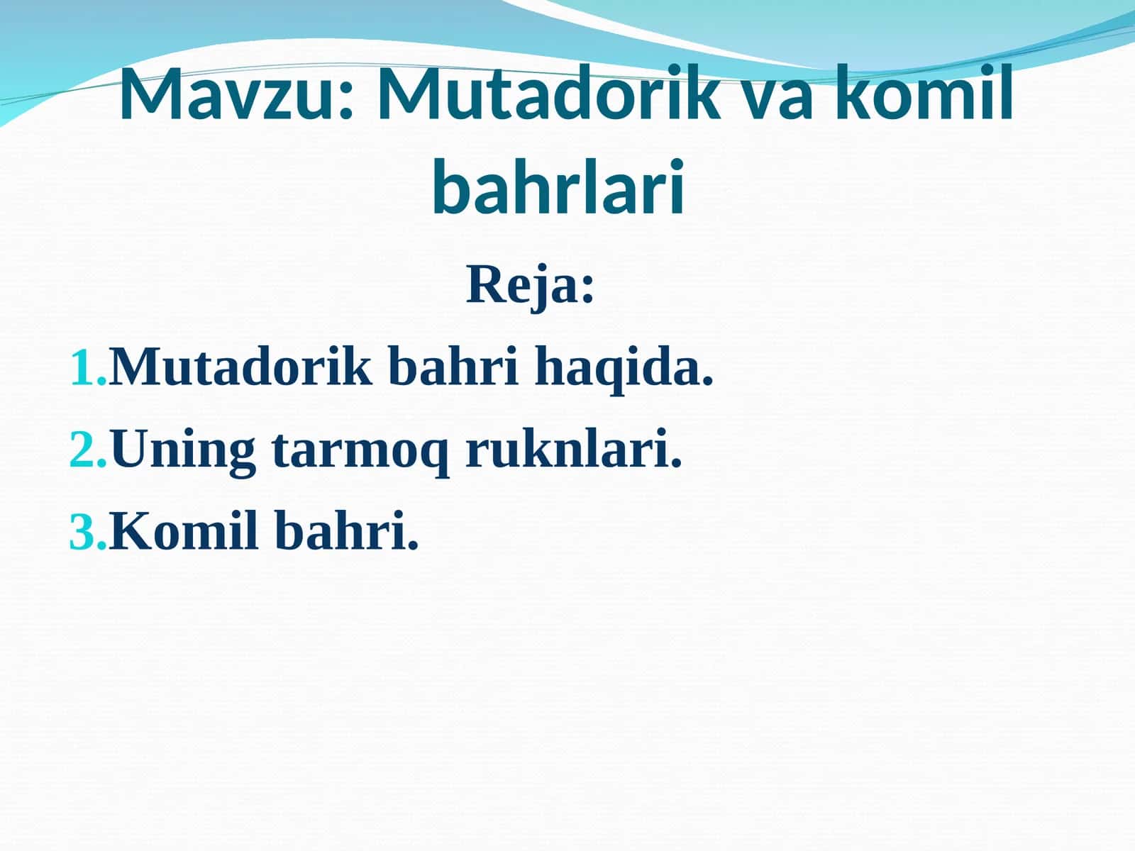 Mutadorik va komil bahrlari