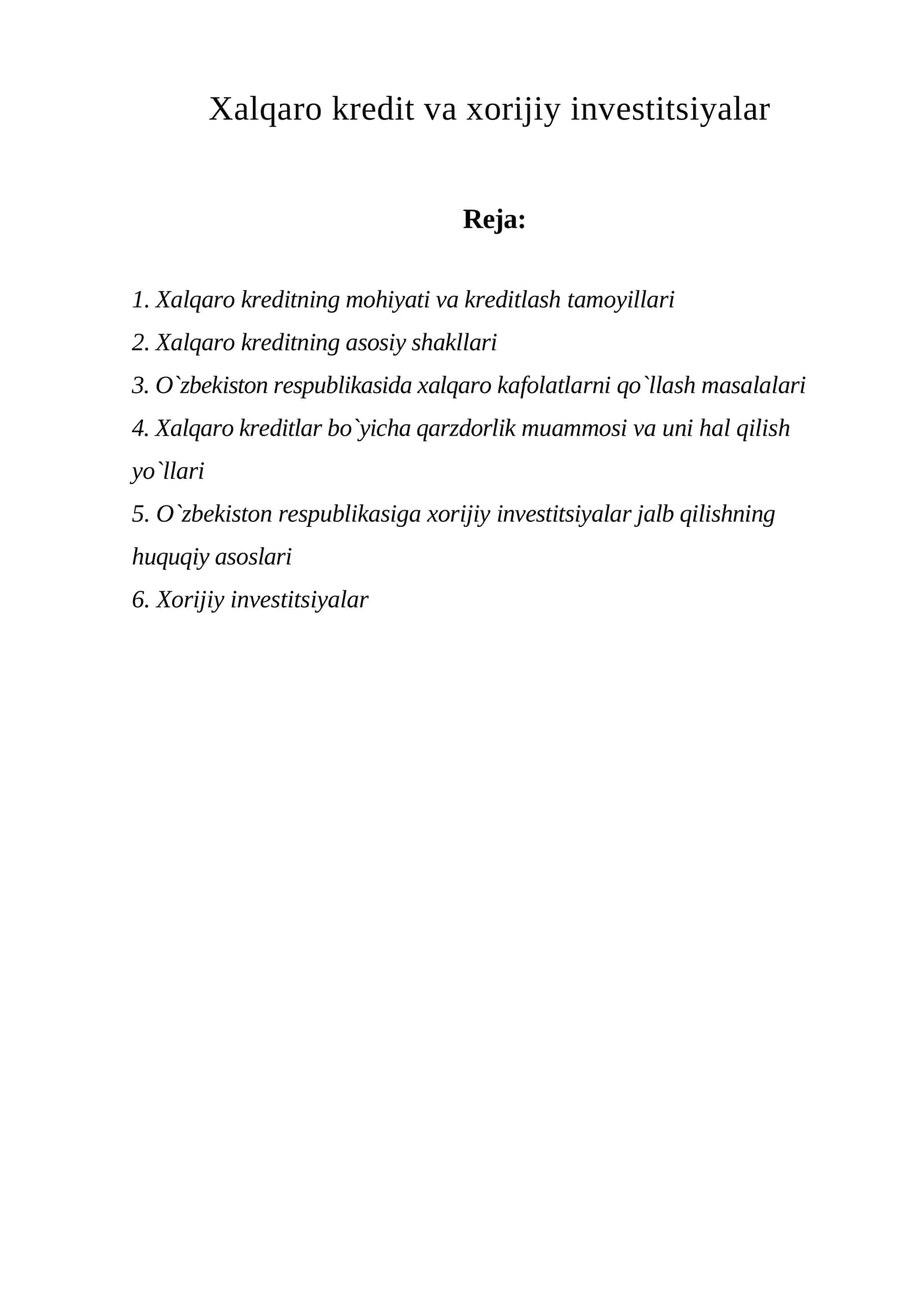 Xalqaro kredit va xorijiy investitsiyalar