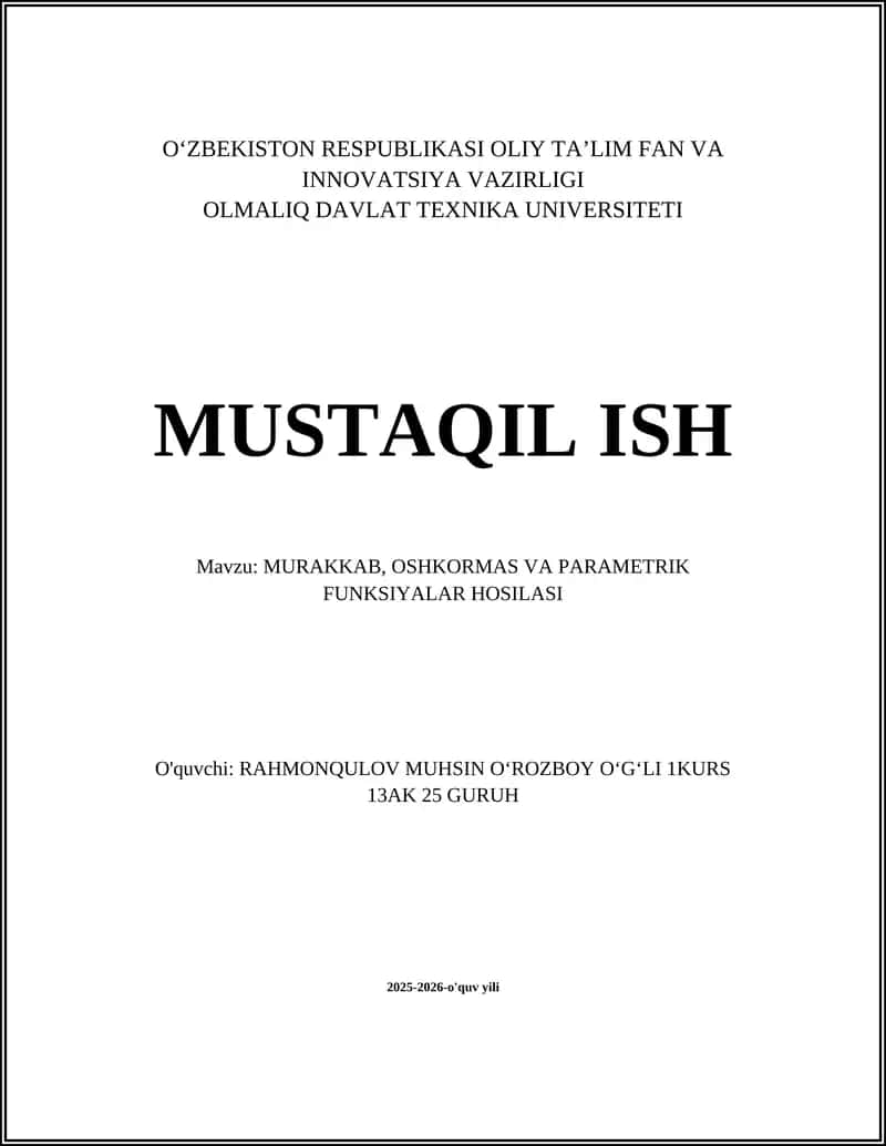 MURAKKAB, OSHKORMAS VA PARAMETRIK FUNKSIYALAR HOSILASI