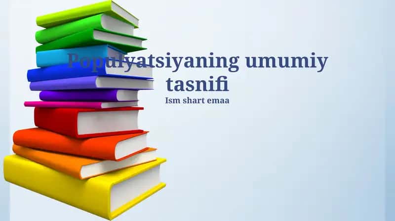 Populyatsiyaning umumiy tasnifi