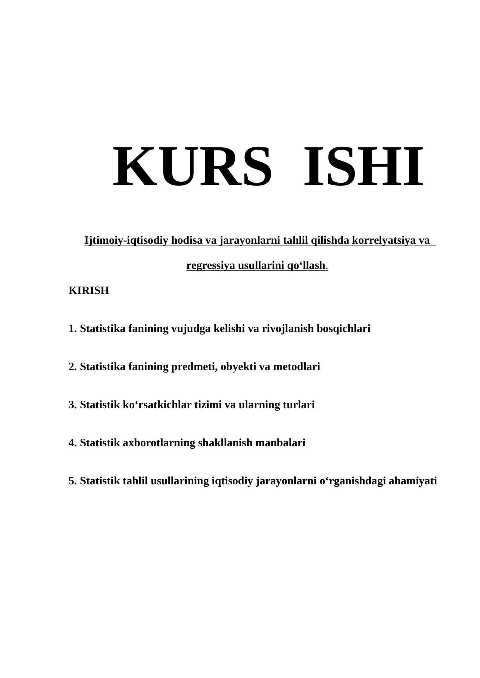 Ijtimoiy-iqtisodiy hodisa va jarayonlarni tahlil qilishda korrelyatsiya va regressiya usullarini qoʻllash