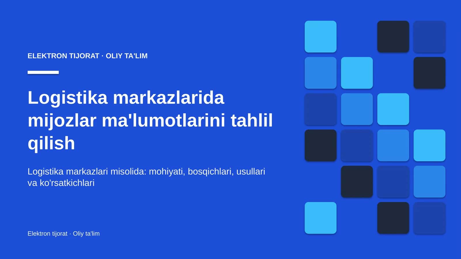 Logistika markazlarida mijozlar ma'lumotlarini tahlil qilish
