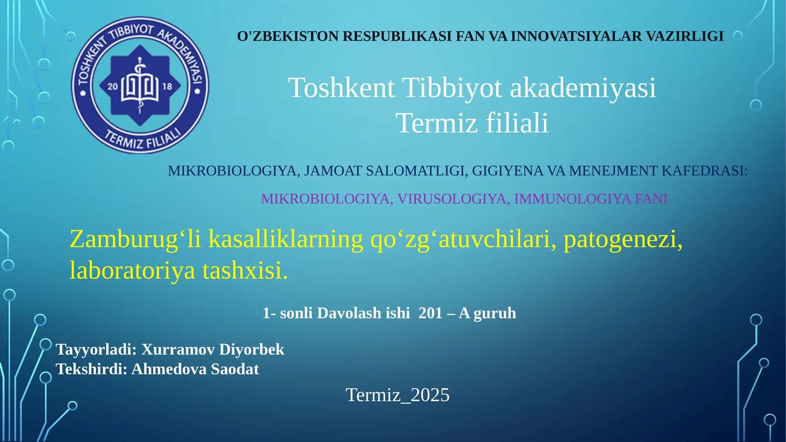 MIKROBIOLOGIYA, VIRUSOLOGIYA, IMMUNOLOGIYA FANI
