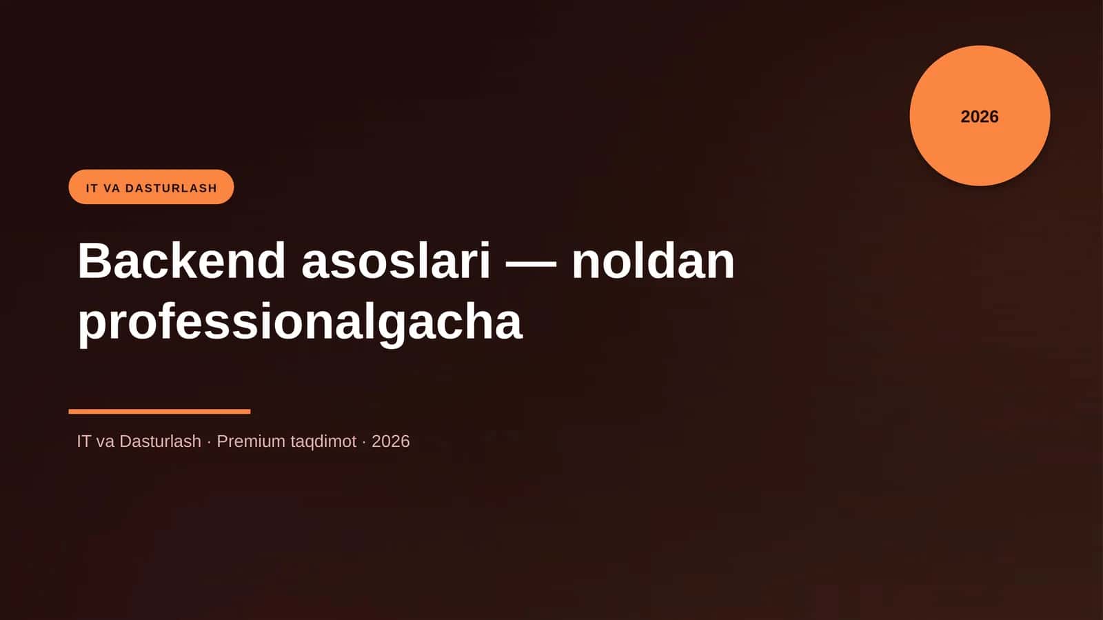 Backend asoslari - noldan professionalgacha