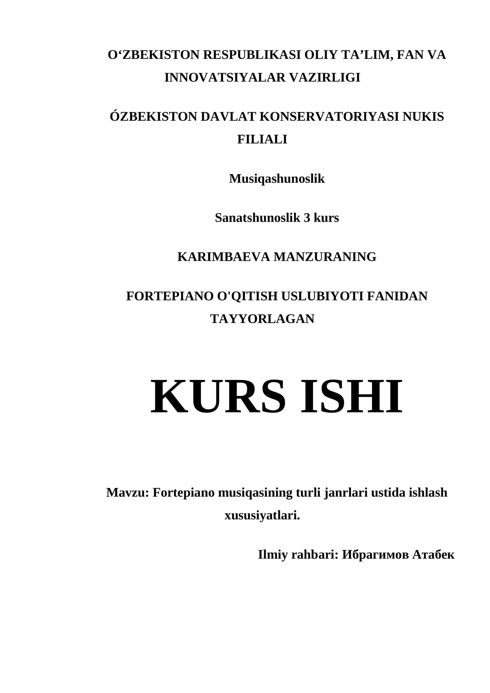 FORTEPIANO MUSIQASINING TURLI JANRLARI USTIDA ISHLASH XUSUSIYATLARI