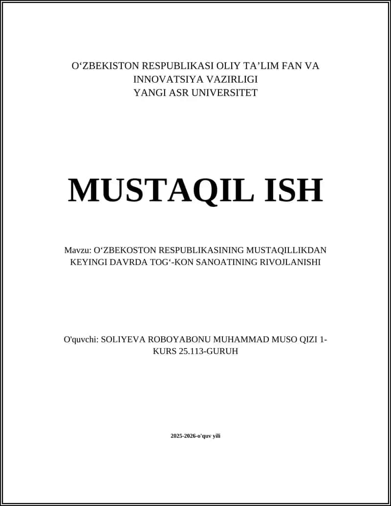 OʻZBEKOSTON RESPUBLIKASINING MUSTAQILLIKDAN KEYINGI DAVRDA TOGʻ-KON SANOATINING RIVOJLANISHI