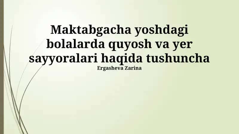 Maktabgacha yoshdagi bolalarda quyosh va yer sayyoralari haqida tushuncha