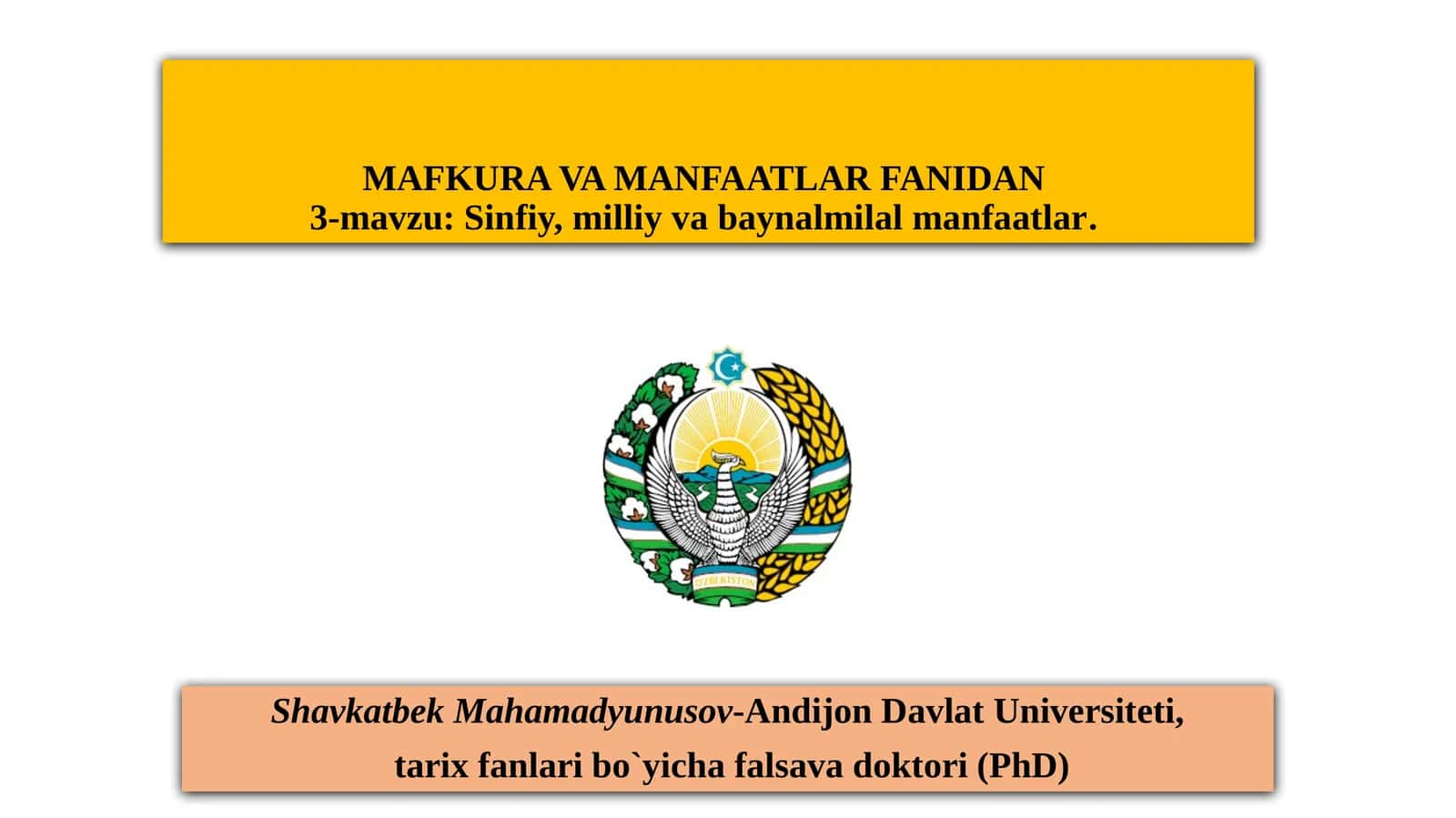 Sinfiy, milliy va baynalmilal manfaatlar