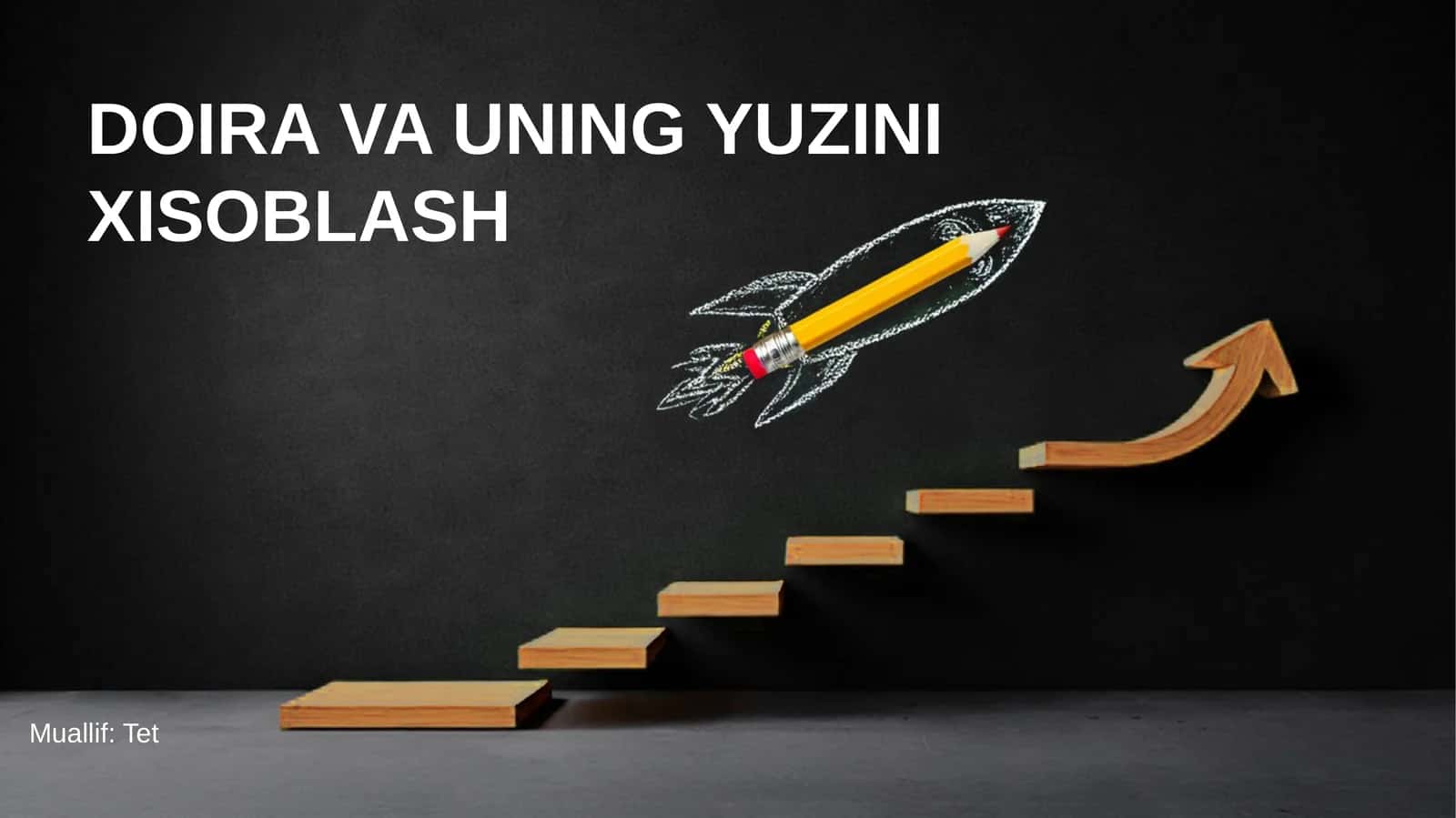 DOIRA VA UNING YUZINI XISOBLASH