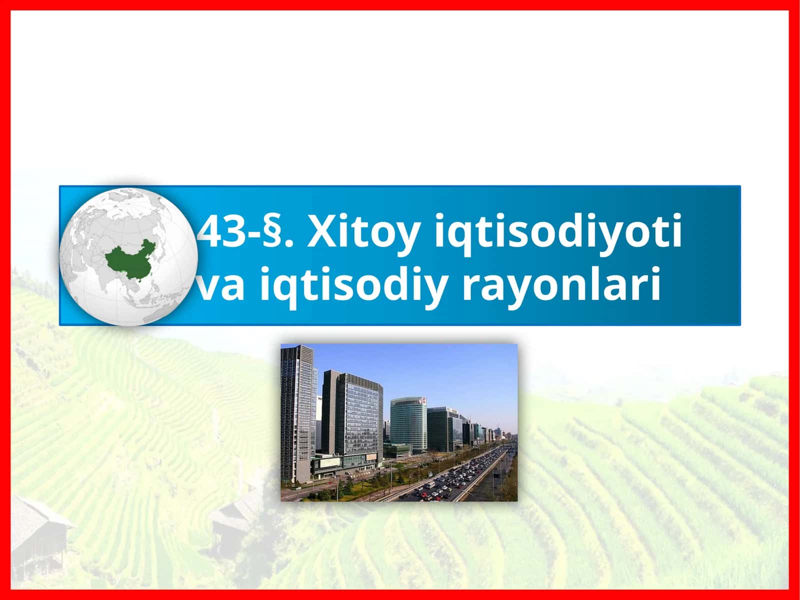 Xitoy iqtisodiyoti va iqtisodiy rayonlari